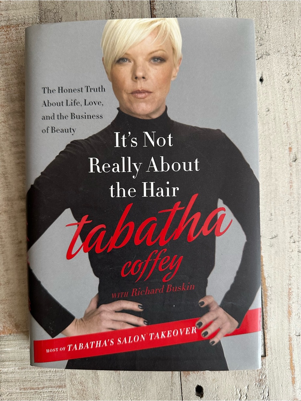 It's Not Really About the Hair — Tabatha Coffey